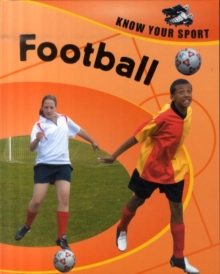Image for Know Your Sport: Football