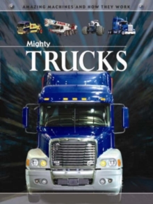 Image for Amazing Machines: Mighty Trucks