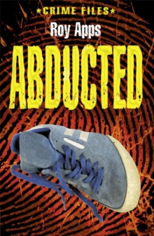 Image for Crime Files: Abducted!