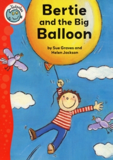 Image for Bertie and the big balloon