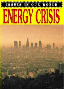 Image for Issues In Our World: Energy Crisis