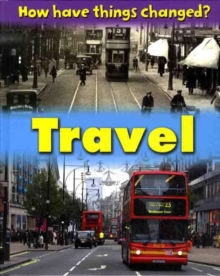 Image for How Have Things Changed: Travel
