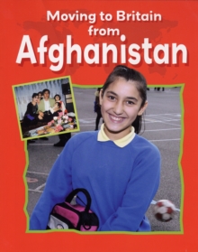 Image for Moving to Britain: Afghanistan