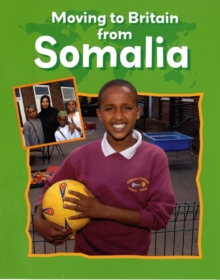 Image for Moving to Britain: Somalia