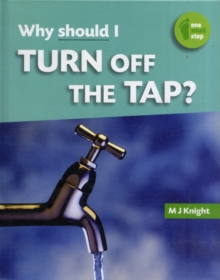 Image for Why should I turn off the tap?