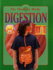 Image for My Healthy Body: Digestion