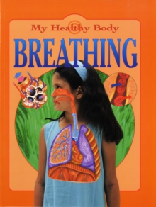 Image for My Healthy Body: Breathing