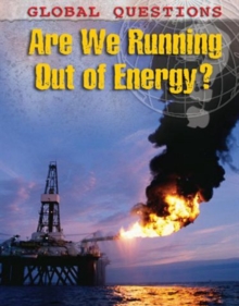 Image for Are We Running Out of Energy?