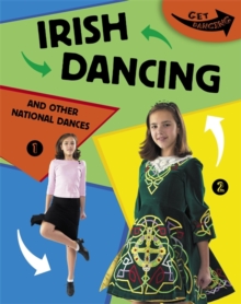 Image for Get Dancing: Irish Dancing and Other National Dances