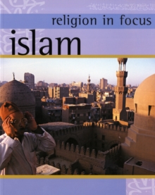 Image for Religion in Focus: Islam