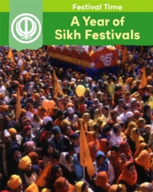 Image for Festival Time: A Year of Sikh Festivals