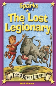 Image for The Rowdy Romans:The Lost Legionary