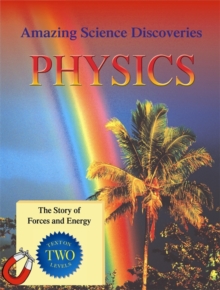 Image for Amazing Science Discoveries: Physics - The Story of Forces and Energy