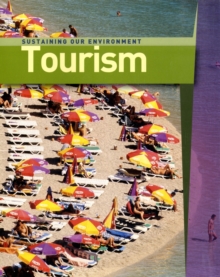 Image for Sustaining Our Environment: Tourism
