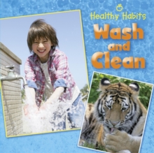 Image for Healthy Habits: Wash and Clean