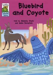 Image for Bluebird and coyote  : a native American tale