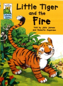 Image for Little Tiger and the Lost Fire