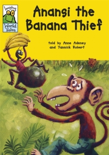 Image for Anansi the banana thief  : an African-Caribbean tale