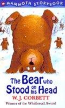 Image for The bear who stood on his head