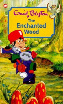 Image for Enid Blyton's the enchanted wood