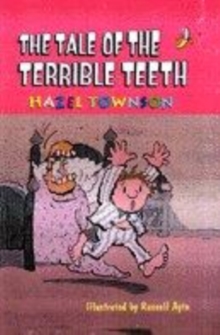 Image for The tale of the terrible teeth