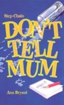 Image for Don't tell Mum