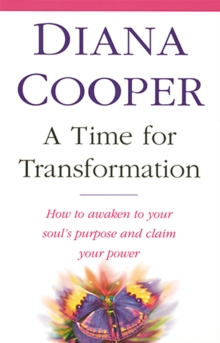 Image for A time for transformation  : how to awaken to your soul's purpose and claim your power
