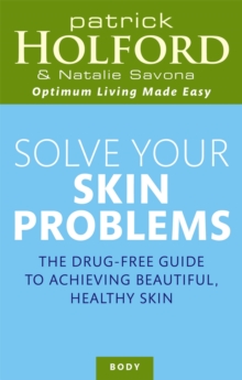 Solve Your Skin Problems