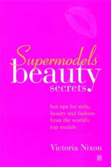 Image for Supermodels' Beauty Secrets