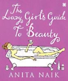Image for The Lazy Girl's Guide to Beauty