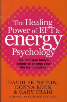 Image for The Healing Power Of EFT and Energy Psychology