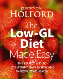 Image for The Holford low-GL diet made easy