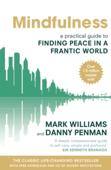 Image for Mindfulness  : a practical guide to finding peace in a frantic world