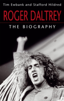 Image for Roger Daltrey  : the biography