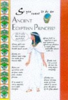 Image for So you want to be an ancient Eygptian princess?