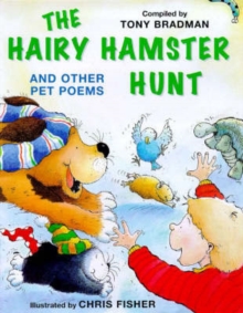 Image for The hairy hamster hunt and other pet poems