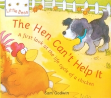 Image for The hen can't help it  : a first look at the life cycle of a chicken