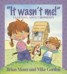 Image for "It wasn't me!"  : learning about honesty