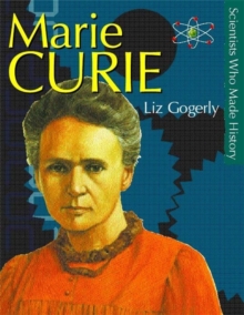 Image for Scientists Who Made History: Marie Curie