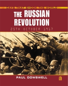 Image for The Days That Shook the World: The Russian Revolution
