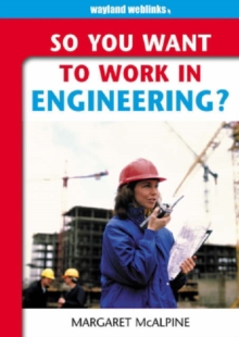 Image for So You Want to Work in Engineering?