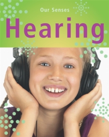 Image for Our Senses: Hearing