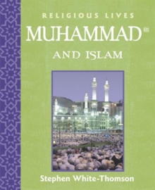 Image for Religious Lives: Muhammad and Islam