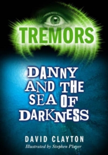 Image for Danny and the Sea of Darkness