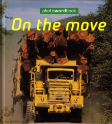 Image for Photo Word Book: On The Move