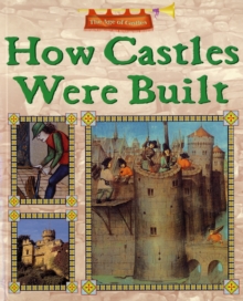 Image for The Age of Castles: How Castles Were Built