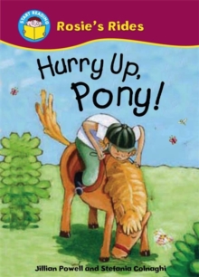 Image for Start Reading: Rosie's Rides: Hurry Up, Pony!