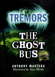 Image for Tremors: The Ghost Bus