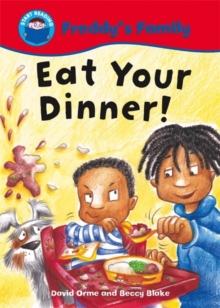 Image for Start Reading: Freddy's Family: Eat Your Dinner!
