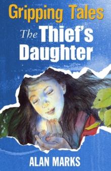 Image for Gripping Tales: The Thief's Daughter